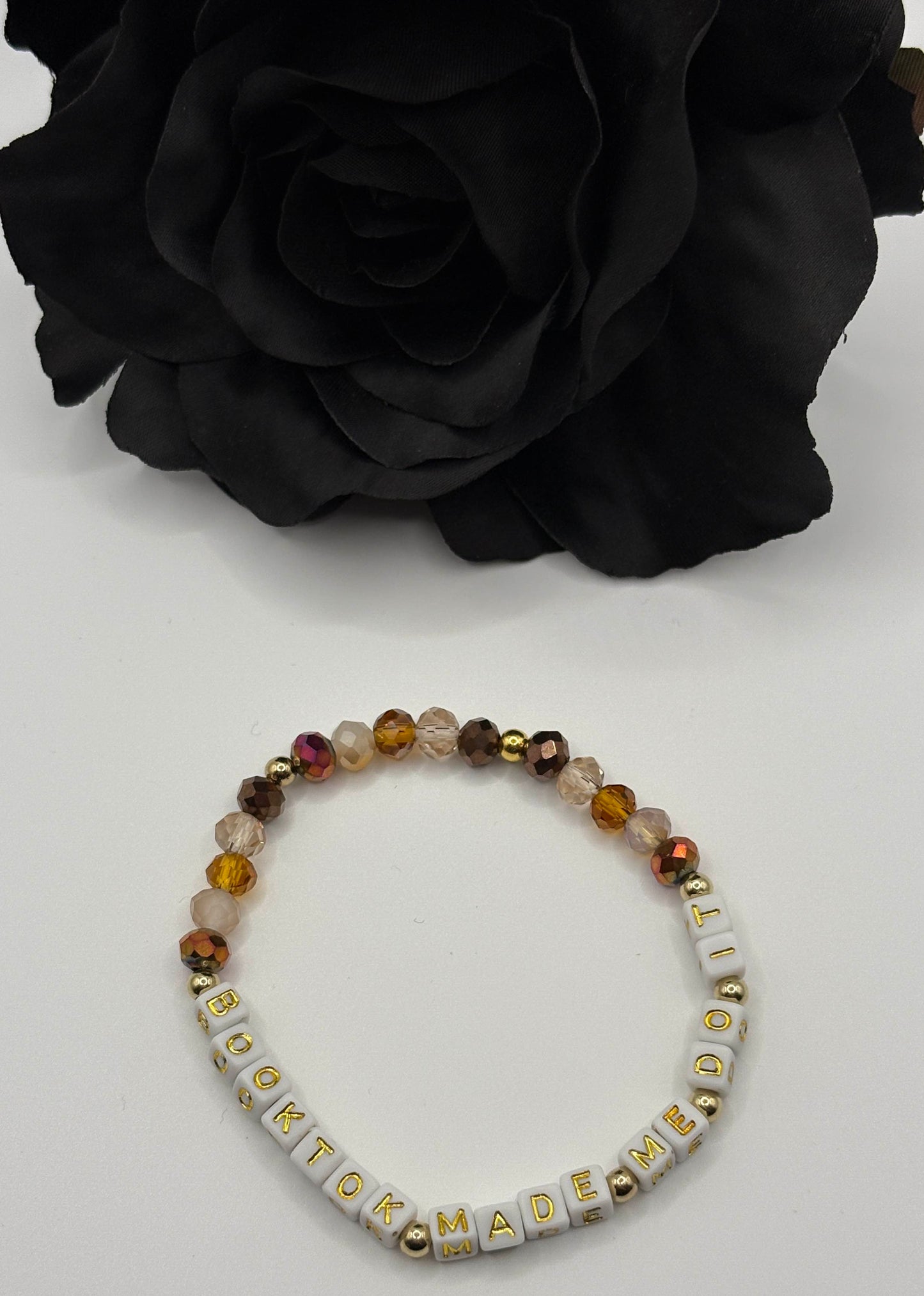 Booktok Inspired Bracelet- “Booktok Made Me Do It”