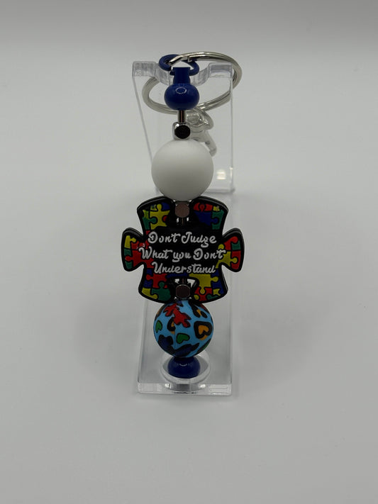Autism Awareness Keychain – “Don’t Judge What You Don’t Understand”