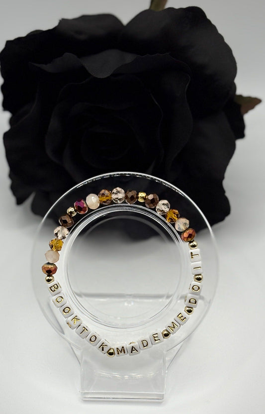 Booktok Inspired Bracelet- “Booktok Made Me Do It”